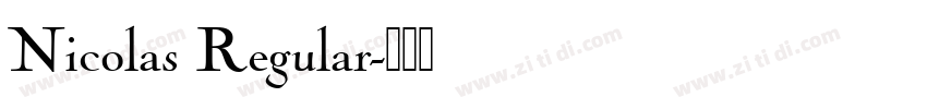 Nicolas Regular字体转换